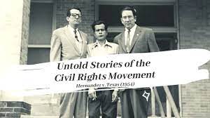 Texas, written at the same time as brown, by the same court, and was published in the 1954 supreme court reports just before brown. Untold Stories Of The Civil Rights Movement Hernandez V Texas 1954 Youtube