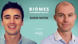 Biomes Podcast Show Notes: Season 2 Ep 3 with Prof. Paul Cotter