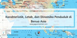 Terdapat banyak negara negara yang ada di benua asia yang diakui oleh dunia internasional dan terdaftar dalam keanggotaan pbb. Karakteristik Letak Dan Nama Negara Di Benua Asia Jagoan Sekolah