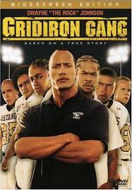 Gridiron Gang Great Movie The Rock Dwayne Johnson Dwayne The Rock Movies