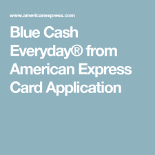 Blue Cash Everyday From American Express Card Application American Express Card Credit Card Online Balance Transfer Credit Cards
