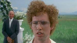 It holds up extremely well. Napoleon Dynamite Ifc Center