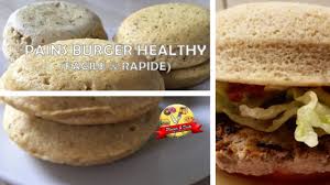 Plaisir Diete Pains Burger Healthy Facile Rapide Youtube