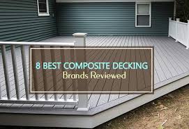 There are two cheap composite deck lines from dekorators with classic and vista. Composite Decking Brands 2021 Guide And Comparisons