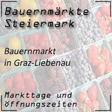 Bauernmarkt In Graz Liebenau Als Einer Der Markte Zur Nahversorgung Mit Frischen Lebensmitteln Direkt Von Den Bauern Einkaufen Bauernmarkt Wochenmarkt Markt