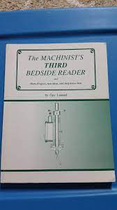 Please fill this form, we will try to respond as soon as possible. Machinist S Third Bedside Reader Lautard Guy 9780969098096 Amazon Com Books