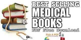 Best Selling Medical Books Pdf Free Download Direct Link Medical Pediatric Care Nuclear Medicine