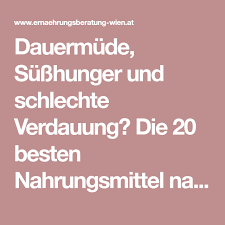 Dauermude Susshunger Und Schlechte Verdauung Die 20 Besten Nahrungsmittel Nach Tcm Um Dein Milz Qi Zu Starken Schlechte Verdauung Nahrungsmittel Ernahrungstipps