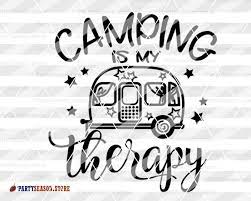 Download Camping Is My Therapy