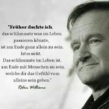 Robin williams, the famed comedian and actor, died monday at age 63. Pin Von Ronja Wittmann Auf Spruche Spruche Zitate Inspirierende Zitate Motivation Spruche