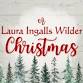 Eau Claire Children's Theatre: "A Laura Ingalls Wilder Christmas"