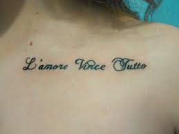 Love Conquers All In Italian On My Collarbone Got This For My 18th Birthday Tattoo Designs Italian Tattoos Tattoos And Piercings