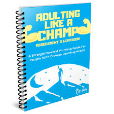 Adulting Like A Champ Life Skills Advocate In 2020 Executive Functioning Skills Challenging Behaviors Learned Helplessness