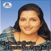 Anuradha paudwal albums songs all download djjohal.com anuradha paudwal singer single best anuradha paudwal new songs free full latest anuradha paudwal mp3 anuradha paudwalcd rip djjohal top 20 anuradha paudwal top songs anuradha paudwal. My Best Collection Anuradha Paudwal Songs Download My Best Collection Anuradha Paudwal Mp3 Songs Online Free On Gaana Com