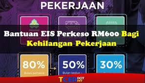 Pertubuhan keselamatan sosial (perkeso) menyambut baik keputusan kerajaan menambah baik bantuan selaras dengan pengumuman itu, perkeso akan menambah baik insentif pengekalan pekerja dan penggajian yang akan memanfaatkan pekerja serta individu yang hilang pekerjaan. Bantuan Eis Perkeso Rm600 Bagi Kehilangan Pekerjaan Tcer My