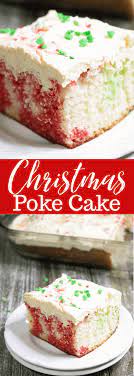 Delight your friends and family with this beautiful and yummy cake. Christmas Poke Cake Moore Or Less Cooking