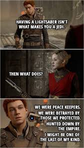 40 Best Star Wars Jedi Fallen Order Quotes Scattered Quotes Star Wars Jedi Star Wars Star Wars Fallen Order