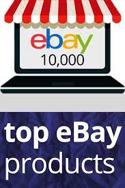 Best Selling Ebay Items Things To Sell Ebay Selling Tips Ebay Business Ideas