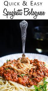 Quick Easy Spaghetti Bolognese Meat Sauce Recipe Easy Spaghetti Bolognese Easy Spaghetti Spaghetti Bolognese