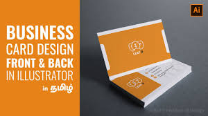 In this video, i show you how you can create eye catching business cards in canva. How To Design A Business Card Front And Back In Illustrator Illustrator Tutorial In Tamil Buff Youtube