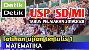 Detik detik usp sd/mi 2019/2020. Latihan Ujian Tertulis 1 Usp Sd Mi Matematika Buku Detik Detik Usp Sd Mi 2020 Youtube