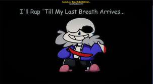 Undertale reacts to undertale last breath. Last Breath Sans Phase 3 Song Download