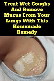 Treat Wet Coughs And Remove Mucus From Your Lungs With This Homemade Remedy Natural Cough Remedies Cough Remedies Cold Sores Remedies