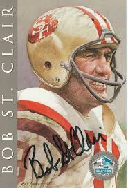 Autographed Bob St.Clair San Francisco 49ers Ron Mix Hall of Fame Card with  COA at Amazon's Sports Collectibles Store
