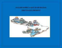 Causas y efectos | así está la cosa. Presentacion Analisis Sobre Lo Que Es Migracion By Jose Barrios Issuu