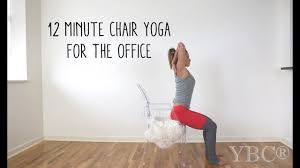 Maybe you would like to learn more about one of these? 12 Minute Chair Yoga For The Office Youtube