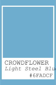 Crowdflower Light Steel Blue 6fadcf