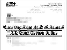 Jadi, anda tak perlu repot melakukan riset sendiri. Cara Dapatkan Bank Statement Rhb Bank Secara Online Sii Nurul Menulis Untuk Berkongsi