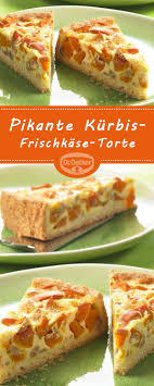 Pikante Kurbis Frischkase Torte Rezept Pikant Frischkasekuchen Streichkase