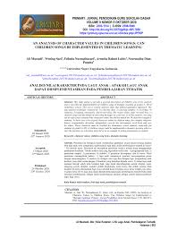 Semua lagu yang tidak diketahui siapa penciptanya maka diberi inisial nn. Pdf Analisis Nilai Karakter Pada Lagu Anak Apakah Lagu Anak Dapat Diimplementasikan Pada Pembelajaran Tematik