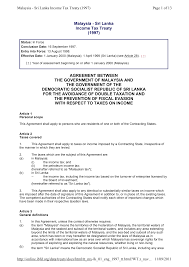 The tax agreement article(s) which the taxpayer claims to not be correctly applied by malaysia or the contracting state. Http Lankataxclub Lk Wp Content Uploads 2017 07 Malaysia Sl Dta Pdf