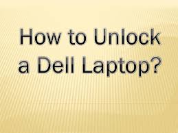 Double click your ppt/pptx file, when it asks you to enter password to open . Ppt How To Unlock A Dell Laptop Powerpoint Presentation Free Download Id 7899775