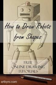 Learn How To Draw 3d Robots Using Shapes And Forms In This Easy To Follow Art Lesson You Ll Learn Robots Drawing Art Lessons For Kids Drawing Lessons For Kids