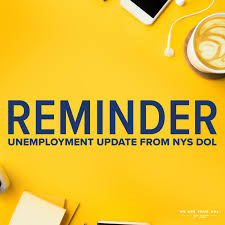 Most states provide benefits for as long as 26 weeks. New York State Department Of Labor Reminder If You Reapply After Your Bye Date It Will Take 2 3 Weeks To Process Your New Claim During This Time You Will Likely See