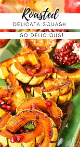 Oven Roasted Delicata Squash With Honey Pomegranate Glaze Recipe Delicata Squash Delicious Vegetables Oven Roast