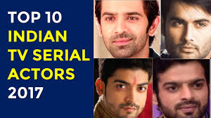 Top 10 Indian Tv Serial Actors 2017 Hindi Serials Youtube Shah rukh khan shah rukh khan, also known as srk, is an indian film actor, producer, and television personality. top 10 indian tv serial actors 2017 hindi serials
