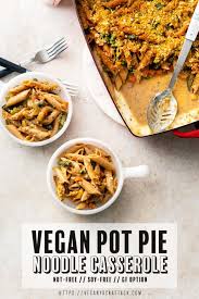 Cook the noodles until just tender by following the package directions; Vegan Potpie Noodle Casserole Vegan Yack Attack