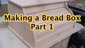 If you want the authentic feeling of having a classic wooden breadbox, you can build one yourself with only wood and a few simple tools. Making A Bread Box Part 1 Youtube
