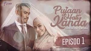Khan march 11, 2021 all, malay drama, pujaan hati kanda comments off on pujaan hati kanda episod 7 1 views. Pujaan Hati Kanda Episod 1 Youtube