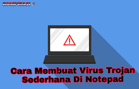 Jangan bingung, di artikel ini kamu akan mengetahui cara menghilangkan virus di laptop supaya aman dari malware. 3 Cara Membuat Virus Trojan Sederhana Di Notepad Terbaru Kompirasi Com