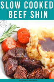 Beef Shin Recipe In 2021 Beef Shin Recipes Beef Recipes Slow Cooker Recipes