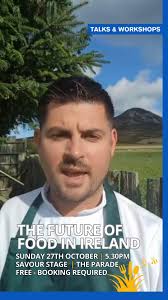 Dinner 2050: The Future of Food in Ireland 🍽️, 📅 Sunday 27th October, ⏰  5.30pm, 📍 Savour Stage, The Parade, 🎟️ Free
