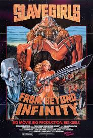 Slave Girls from Beyond Infinity (1987) - User reviews - IMDb