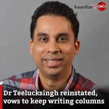 Prominent endocrinologist Dr Joel Teelucksingh will continue to publish his  opinion columns in the T&T Guardian and host his Ask the Doctor show