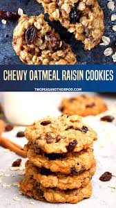 Easy Chocolate Chip Cookies Recipe Recipe Oatmeal Raisin Cookies Chewy Oatmeal Cookies Chewy Best Oatmeal Raisin Cookies
