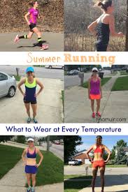 Summer Running What To Wear At Every Temperature Running